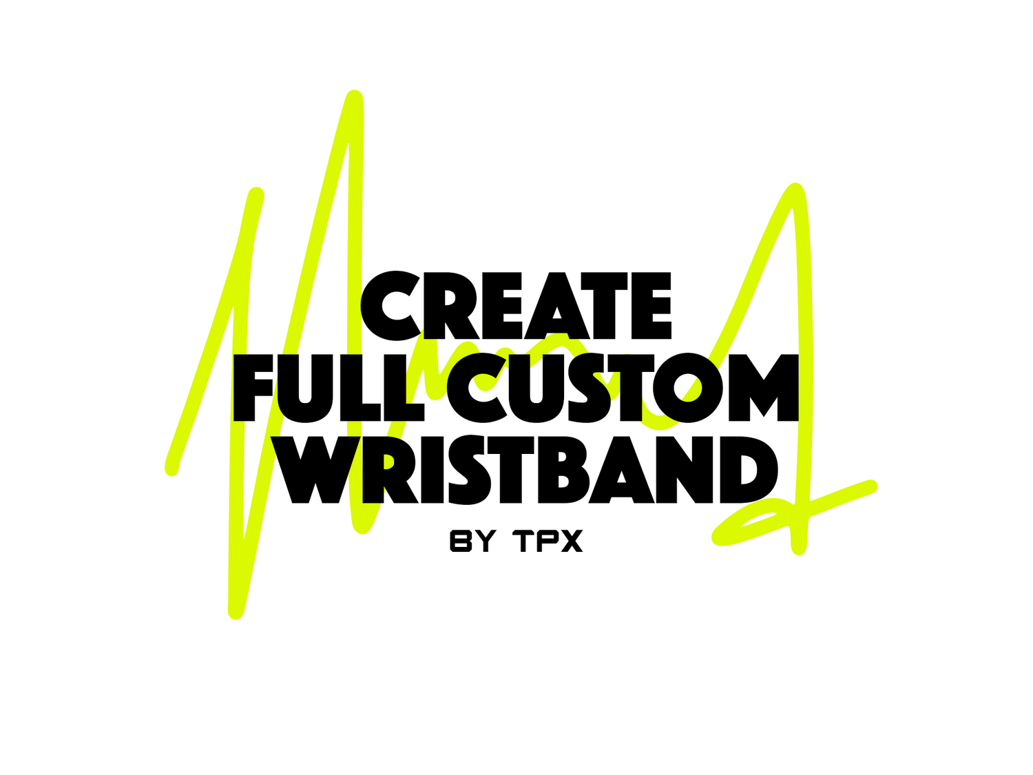 CUSTOMIZE YOUR DESIGN